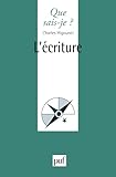  L\'écriture (French Edition)