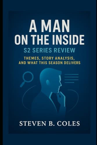 A Man on the Inside: S2 Series Review: Themes, Story Analysis, and What This Season Delivers für 15,79 EUR bei amazon.de Bild: A Man on the Inside: S2 Series Review: Themes, Story Analysis, and What This Season Delivers für 15,79 EUR bei amazon.de