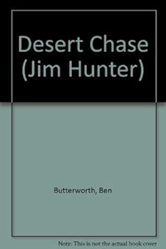 Hardcover Desert Chase (Jim Hunter) Book