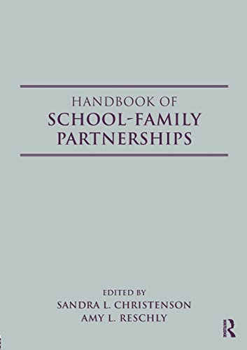 Handbook of School-Family Partnerships