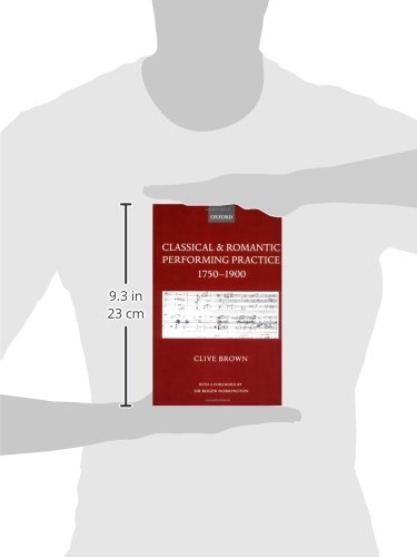 Classical and Romantic Performing Practice