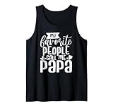 Photo Gallery funny dad my favorite people call me papa festa del papà canotta Photo Gallery funny dad my favorite people call me papa festa del papà canotta