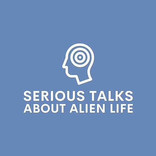 Page de couverture de Serious talks about alien life