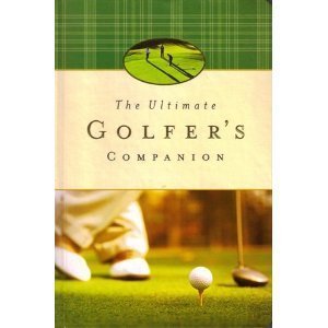Hardcover The Ultimate Golfer's Companion Book