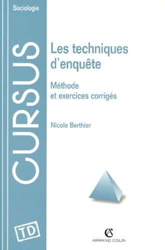 Les Techniques d'enquête : Méthode et exercices corrigés