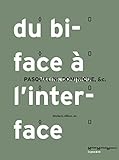biface despagne  Du biface à l\'interface: Artefacts, affects, &c.