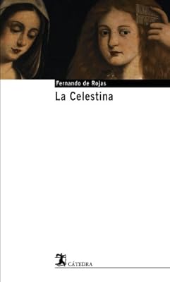 La Celestina: 8 (Cátedra base)