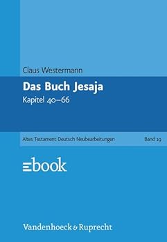 Das Buch Jesaja: Kapitel 40-66