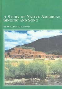 Chant amérindien livre A Study of Native American Singing, musique tribale