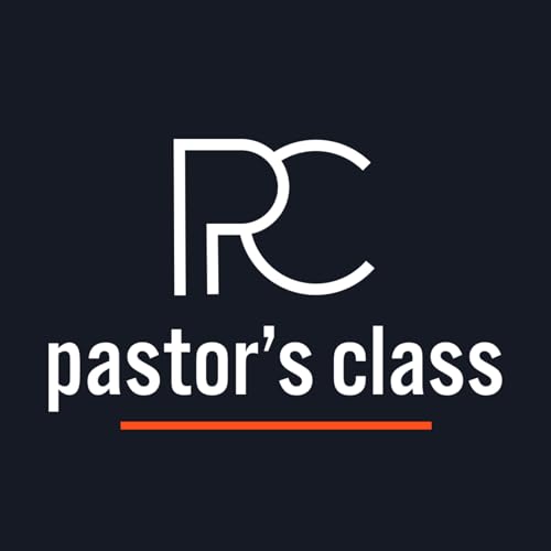 Pastors Class Podcast By Pastor David Hetzer cover art