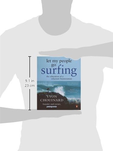 Let My People Go Surfing: The Education of a Reluctant Businessman