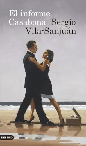 El informe Casabona (Áncora & Delfín)