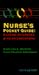 Nurse's Pocket Guide: Nursing Diagnoses With Interventions
