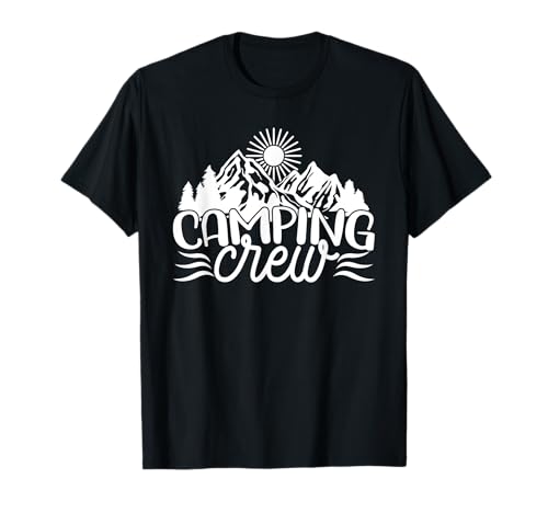 Camping-Crew, Matching, Familie, Männer, Frauen, Kinder, Natur, Camper T-Shirt