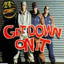 Get Down On It