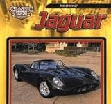  The Story Of Jaguar (Classic Cars)