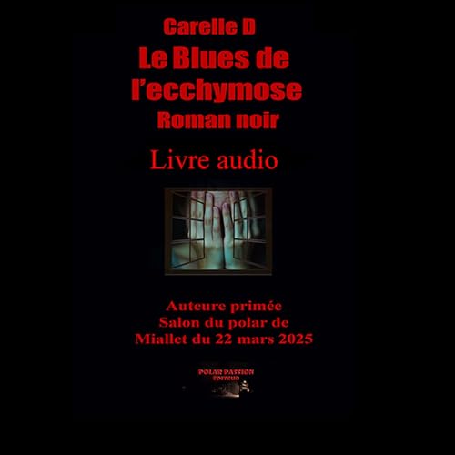 Le Blues de l'ecchymose cover art