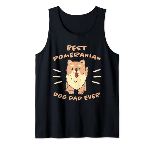 Hombre Best Pomeranian Dog Dad Ever Pomeranian - Pomeranian Camiseta sin Mangas