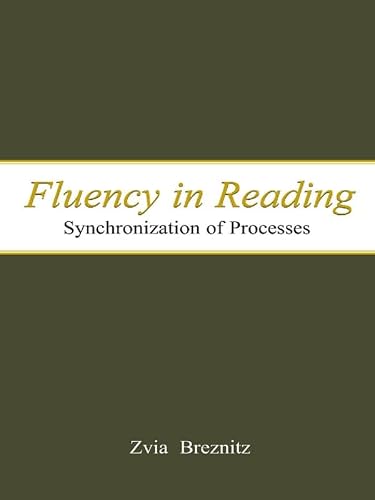 Fluency in Reading: Synchronization of Processes (English Edition)