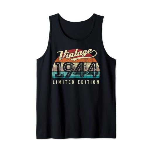 Vintage 1944 Edición Limitada 78 Años 78 Cumpleaños Camiseta sin Mangas