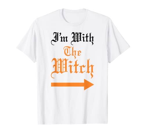 Im With The Witch Funny Halloween Moglie Marito Costume Party Maglietta