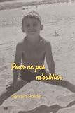 tu ne m'oublieras pas deux fois mhairi mcfarlane  Pour ne pas m\'oublier