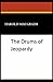 Produktbild The Drums of Jeopardy Illustrated