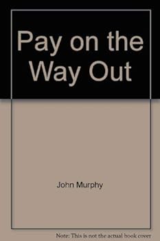 Hardcover Pay on the way out Book