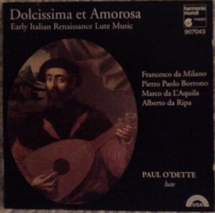 Dolcissima & Amorosa [Audio CD] O'Dette, Paul