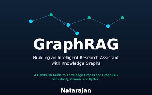 GraphRAG: Building an Intelligent Research Assistant with Knowledge Graphs