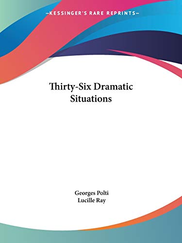 Thirty-Six Dramatic Situations