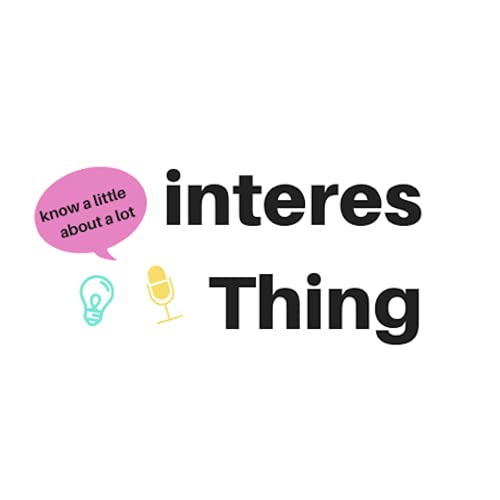 Page de couverture de InteresThing Podcast