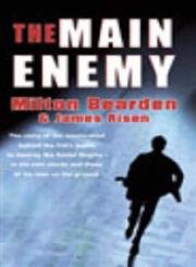 Buy The Main Enemy: The Secret Story of the CIA's Bloodiest Battle — BookShops.in