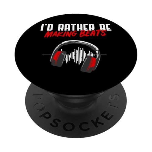Prefiero hacer de Beats Beat Makers un amante de la música PopSockets PopGrip Adhesivo