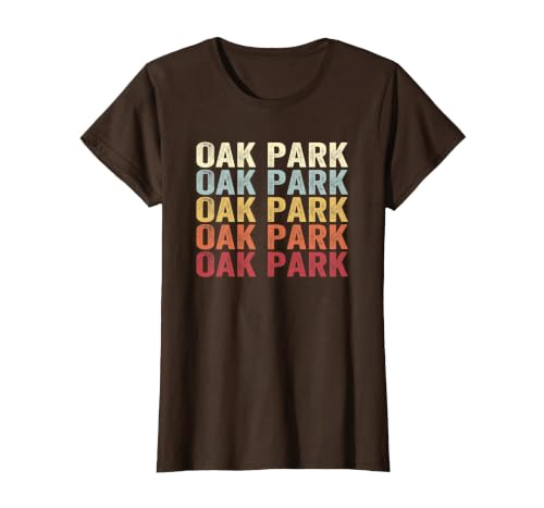 Oak Park California Oak Park CA Retro Vintage Text T-Shirt, Women, Brown, X-Small