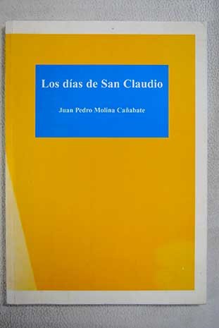 Los días de San Claudio