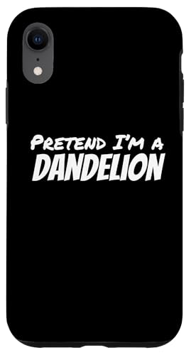 Pretend I'm a DANDELION ���C�W�[�n���E�B���R�X�`���[���p�[�e�B�[ �X�}�z�P�[�X iPhone XR �p