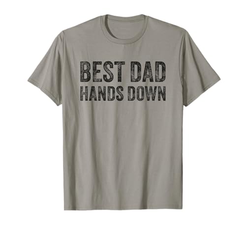 Best Dad Hands Down Shirt Fathers Day Craft Handprint T-Shirt