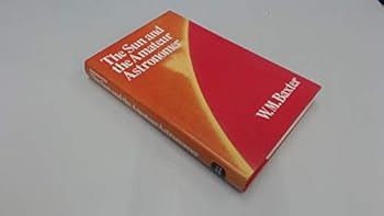 Hardcover The sun and the amateur astronomer, Book