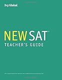 Teacher's Guide for Ivy Global's New SAT 2016 Guide, 1st Edition