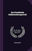 Der Preussische Subhastationsprocess 1342658116 Book Cover
