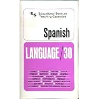 Language/30 Spanish with Book 091054218X Book Cover