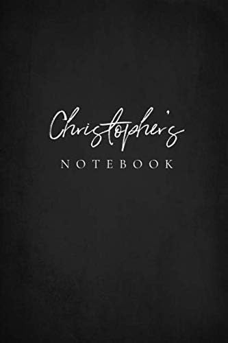 Christopher’s Notebook: Personalized With Name Journal for Men
