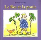 Paperback Le roi et la poule [French] Book