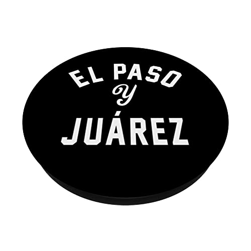 EL PASO Y JUÁREZ - El Paso TX / Ciudad Juarez PopSockets Swappable PopGrip, Black - Image 2