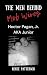 The Men Behind Mob Wives: Hector “Junior” Pagan