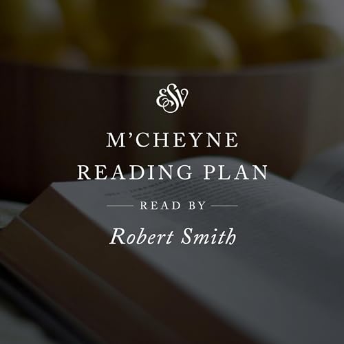 Amazon.co.jp: ESV Audio Bible, M'Cheyne Reading Plan: ESV Audio Bibles ...