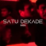  Satu Dekade