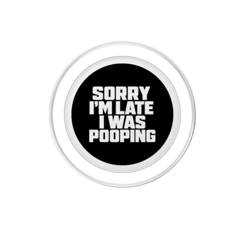 Sorry I'm Late I Was Pooping Funny Meme PopSockets PopGrip pour MagSafe – vue 2