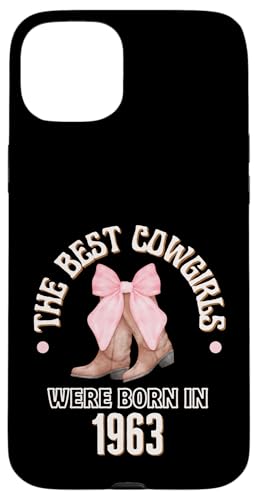 Best Cowgirls Were Born In 1963 Western Birthday Girl �M�t�g �X�}�z�P�[�X iPhone 15 Plus �p